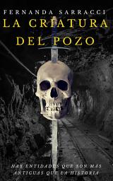 Значок приложения "La criatura del pozo"